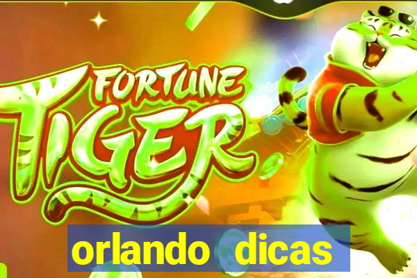 orlando dicas reclame aqui